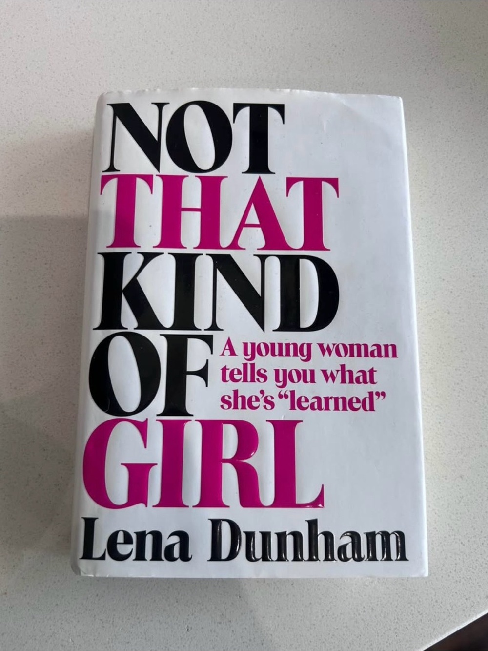 Not That Kind of Girl by Dunham